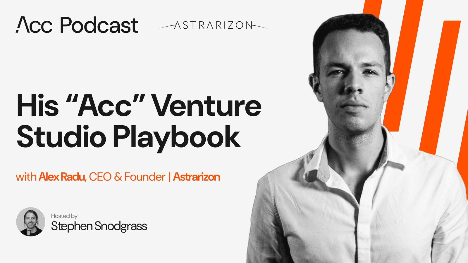 Inside Astrarizon: The Venture Studio Building with Founders | Acc Podcast #14
